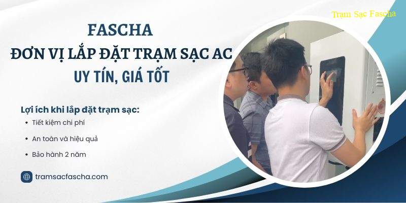 Đơn vị lắp đặt trạm sạc AC uy tín nhất