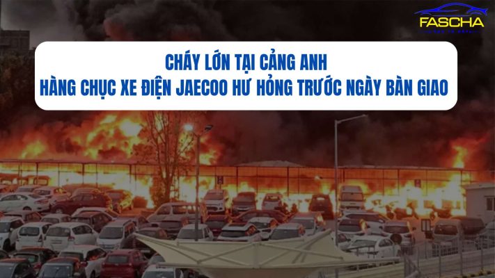 Hơn 30 xe điện Jaecoo bị thiêu rụi tại cảng, nhiều xe đã có chủ
